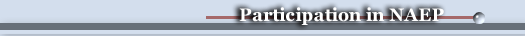 Participation in NAEP.