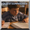 Questionnaires.