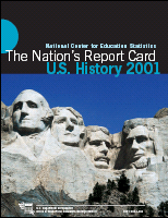 The Nation's Report Card U.S. History 2001.